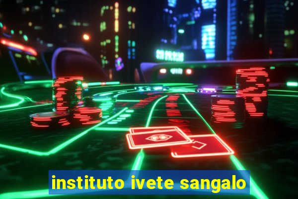 instituto ivete sangalo